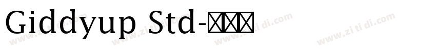 Giddyup Std字体转换
